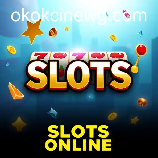 Slots Online na Okokcine: Emoção e Diversão Garantidas
